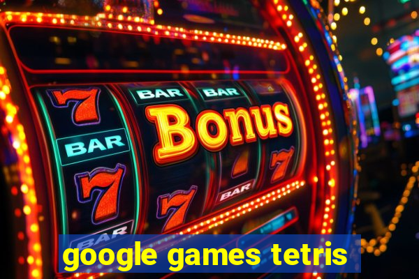 google games tetris